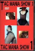 TAC MANIA SHOW 1(DVD)(NTMDVD-01)