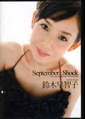 September Shock 鈴木早智子(DVD)(TEK-014)