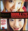 DOUBLE EYE VOL.01 三井エリ 氷咲沙弥(DVD)(GRD-017)